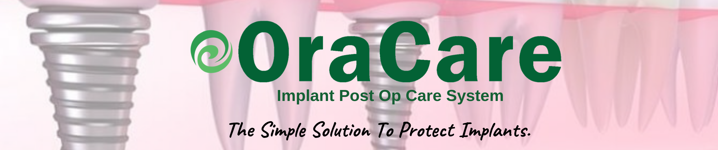 OraCare Implant Post Op Care System Advertisement