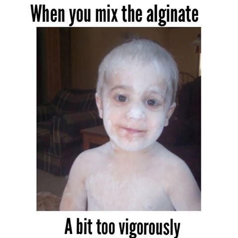 Picture of a kid covered in alginate powder.  Mixing joke.